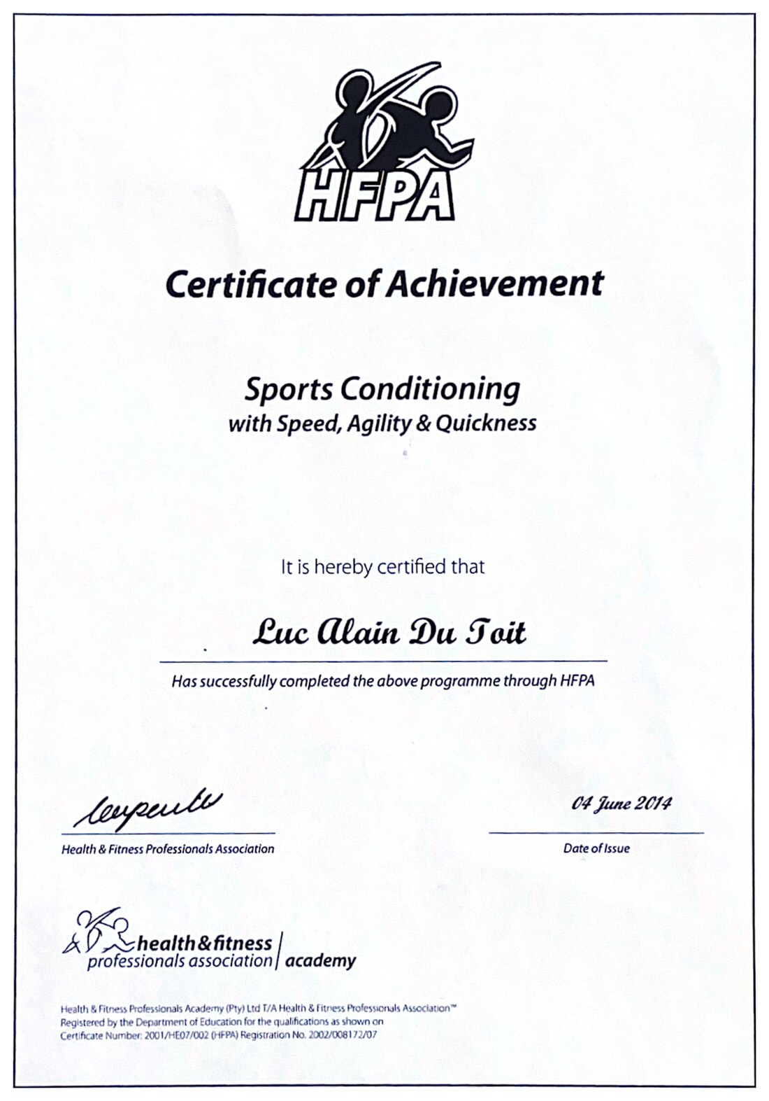 HFPA Certificate of Achievement in Sports Conditioning with Speed, Agility & Quickness, awarded to Luc Alain Du Toit, issued 4 June 2014